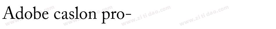 Adobe caslon pro字体转换
